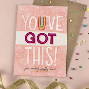 You've Got This Greetings Card
