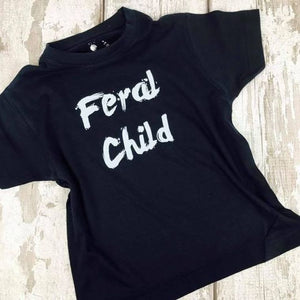 'Feral Child' Hilarious Slogan Kids T-Shirt