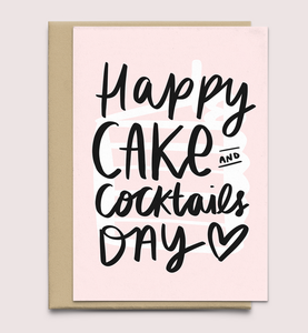 Happy Cake and Cocktails Day